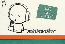 Ein Summen, ein Singen, wir werden zu Minimusikern!